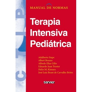 Livro - Manual de Normas - Terapia Intensiva Pediátrica - Stape