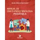 Livro Manual de Onco-Endocrinologia Pediátrica - Eugui - Manole