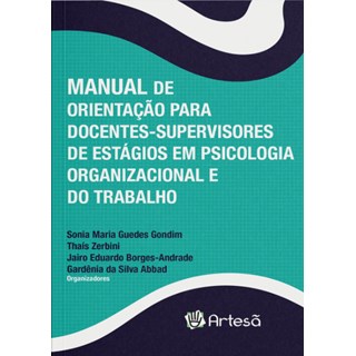 Livro  Manual de Orientação para Docentes-supervisores de Estágios em Psicologia O - Pereira-Artesã