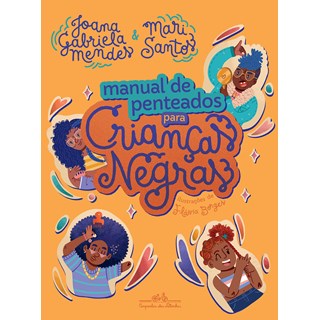 Livro - Manual de Penteados para Criancas Negras - Mendes/santos