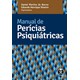 Livro - Manual de Pericias Psiquiatricas - Barros/teixeira(org.