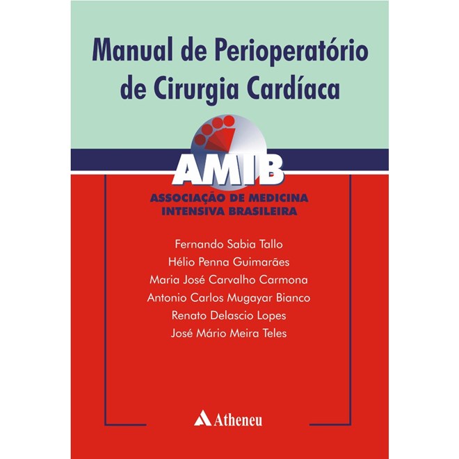 Livro - Manual de Perioperatório de Cirurgia Cardíaca - AMIB - Tallo