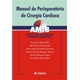 Livro - Manual de Perioperatório de Cirurgia Cardíaca - AMIB - Tallo