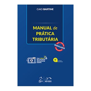 Livro - Manual de Pratica Tributaria - Bartine
