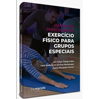 Livro Manual de Postura: Aval e Presc de Exercícios Preventivos