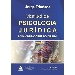 Livro - Manual de Psicologia Juridica - 09ed/20 - Trindade