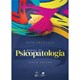 Livro - Manual de Psicopatologia - Cheniaux