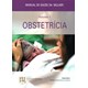 Livro - Manual de Saude da Mulher: Obstetricia Vol.1 - Laranjeira