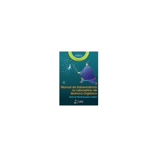 Livro - Manual de Sobrevivencia No Laboratorio de Quimica Organica-guia de Tecnicas - Zubrick