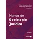 Livro - Manual de Sociologia Juridica - Silva/rodriguez