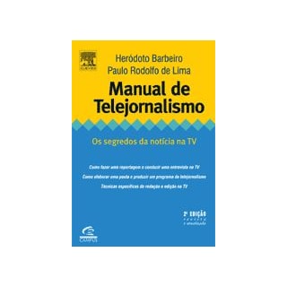 Livro - Manual de Telejornalismo - Barbeiro Livro - Manual de Telejornalismo - Barbeiro