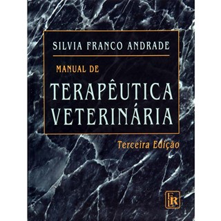 Livro - Manual de Terapêutica Veterinária - Andrade
