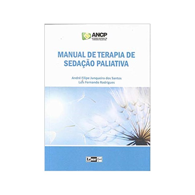 Livro Manual de Terapia de Sedação Paliativa -  Santos ANCP - Lemar