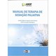 Livro Manual de Terapia de Sedação Paliativa -  Santos ANCP - Lemar