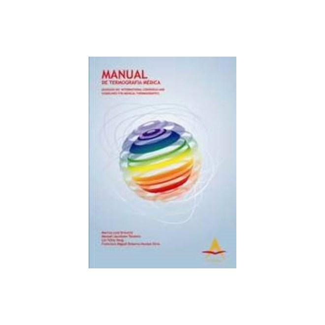 Livro - Manual de Termografia Medica - Brioschi/teixeira/ye