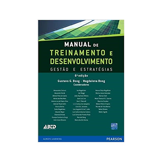 Livro - Manual de Treinamento e Desenvolvimento: Gestão e Estratégias - Boog