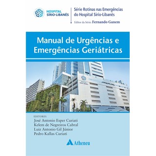 Livro - Manual de Urgências e Emergências Geriátricas -  Hospital Sírio Libanês - Atheneu