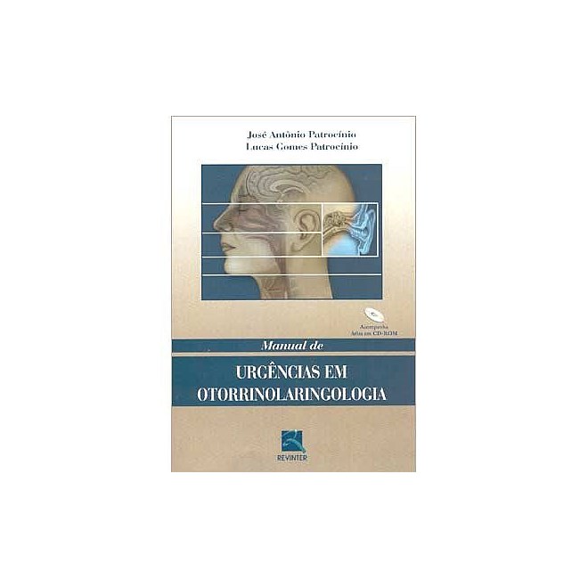 Livro - Manual de Urgencias em Otorrinolaringologia - Patrocinio