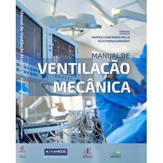 Livro Manual de Ventilação Mecânica - Mello - Editora dos Editores