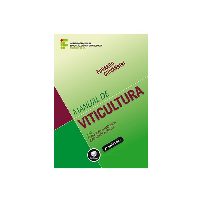 Livro - Manual de Viticultura - Giovannini