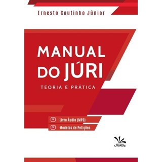 Livro - Manual do Júri - Teoria e Prática - Coutinho Júnior