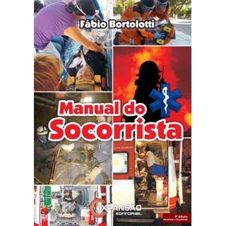 Livro - Manual do Socorrista - Bortolotti