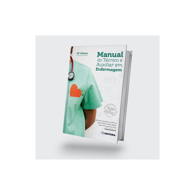 Livro - Manual do Tecnico e Auxiliar de Enfermagem - Pereira/matao/lima