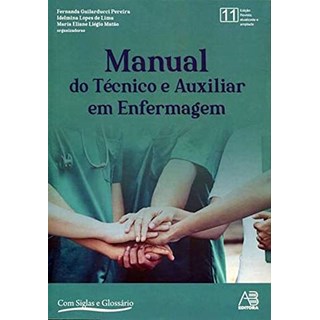 Livro Manual do Técnico em Enfermagem 2021 - Pereira - AB