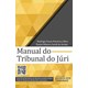 Livro Manual do Tribunal do Júri - Avelar - Revista dos Tribunais