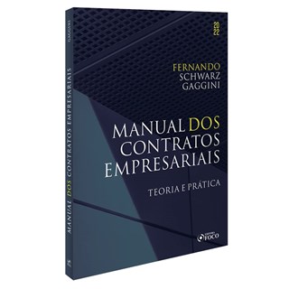 Livro - Manual dos Contratos Empresariais - Gaggini