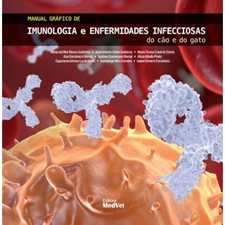 Livro - Manual Grafico de Imunologia e Enfermidades Infecciosas do Cao e do Gato - Gutierrez