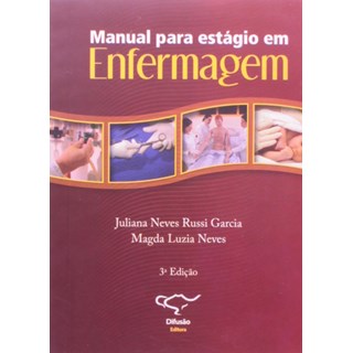 Livro - Manual para Estágio em Enfermagem - Garcia