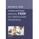 Livro - Manual Park de Cardiologia Pediatrica - Park