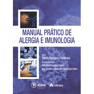 Livro - Manual Prático de Alergia e Imunologia - Fernandes - Atheneu