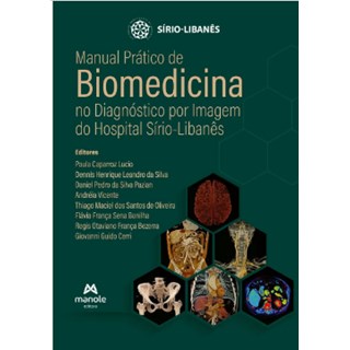 Livro - Manual Pratico de Biomedicina No Diagnostico por Imagem do Hospital Sirio-l - Lucio/silva/pazian/v