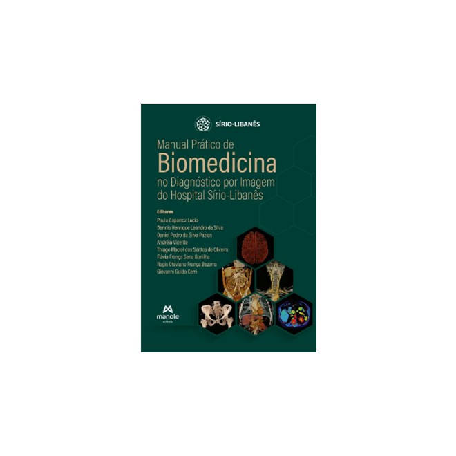 Livro  Manual Prático de Biomedicina no Diágnóstico por Imagem do Hospital Sírio-Libanês - Lucio - Manole