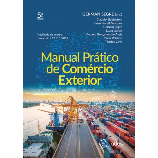 Livro - Manual Pratico de Comercio Exterior - Segre (org.)