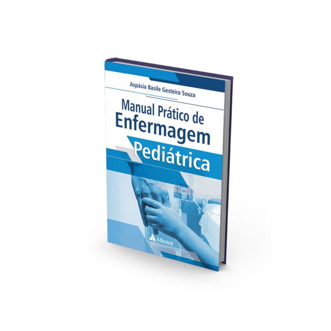 Livro - Manual Pratico de Enfermagem Pediatrica - Souza