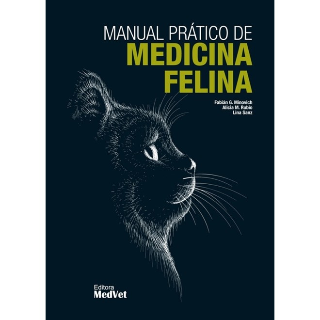 Livro Manual Prático de Medicina Felina - Minovich - Medvet