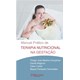 Livro - Manual Pratico de Terapia Nutricional Na Gestacao - Goncalves