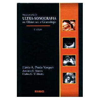 Livro - Manual Prático de Ultra-Sonografia em Obstetrícia e Ginecologia - Vasques JF