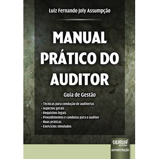 Livro - Manual Prático do Auditor - Assumpção - Juruá