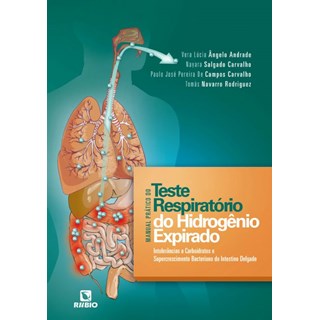 Livro Manual Prático do Teste Respiratório do Hidrogênio Expirado - Andrade - Rúbio