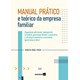 Livro - Manual Pratico e Teorico da Empresa Familiar - Prado