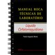 Livro - Manual Roca Tecnicas de Laboratorio - Liquido Cefalorraquidiano - Neves
