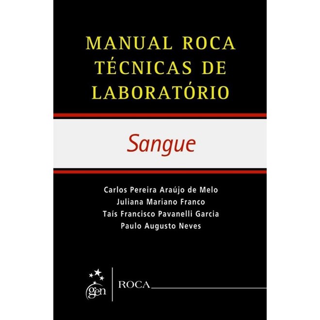Livro - Manual Roca Tecnicas de Laboratorio - Serie Sangue - Neves