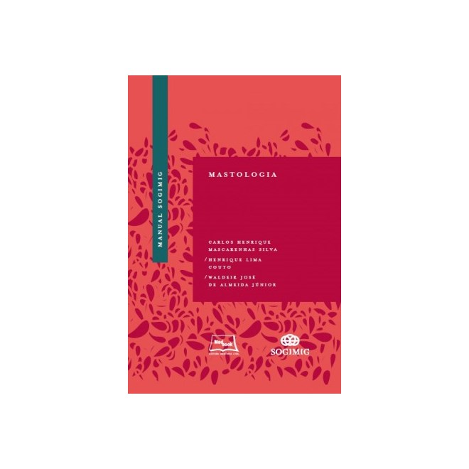 Livro - Manual Sogimig de Mastologia - Silva/couto/almeida