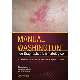 Livro - Manual Washington Diagnostico Dermatologico - Council/sheinbein/co
