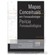 Livro - Mapas conceituais em fonoaudiologia: Perícia Fonoaudiológica - Feitosa - Booktoy