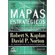 Livro - Mapas Estrategicos - Balanced Scorecard - Kaplan